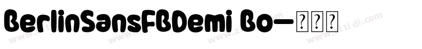 BerlinSansFBDemi Bo字体转换